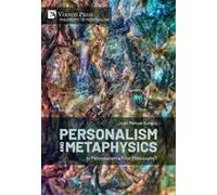 Juan Manuel Burgos Personalism and Metaphysics (Copertina rigida)