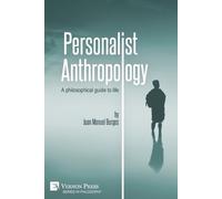 Juan Manuel Burgos Personalist Anthropology (Tascabile) Philosophy