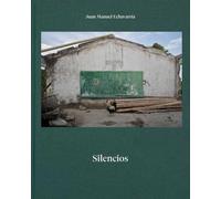 Juan Manuel EchavarrIa Silencios /anglais/espagnol