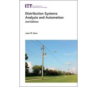 Juan Manuel Gers Distribution Systems Analysis and Automation (Copertina rigida)