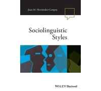 Juan Manuel Hernández-Campoy Sociolinguistic Styles (Tascabile)