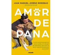 Juan Manuel Jim Amor de pana: Como construyendo mi gran sueño, un re (Tascabile)