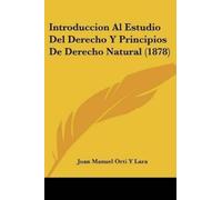 Juan Manuel Ort Introduccion Al Estudio Del Derecho Y Principios De (Tascabile)