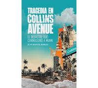 Juan Manuel Rob Tragedia En Collins Avenue / Tragedy on Collins Ave (Tascabile)