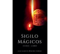 Juan Marcos Romero Fiorini Sigilos Mágicos Curso - Libro (Tascabile)