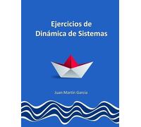 Juan Martín Garc Teoría y ejercicios prácticos de Dinámica de Sistem (Tascabile)