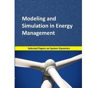 Juan Martín García Modeling and Simulation in Energy Management (Tascabile)