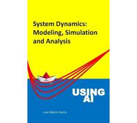 Juan Martín García System Dynamics (Tascabile) Business Dynamics