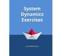 Juan Martín García Theory and Practical Exercises of System Dynamics (Tascabile)