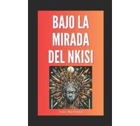 Juan Martinez "Bajo la Mirada del Nkisi" (Tascabile)