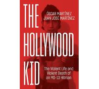 Juan Martinez Óscar Martínez The Hollywood Kid (Copertina rigida)