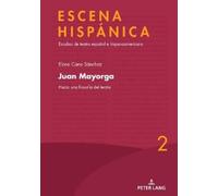 Juan Mayorga (Copertina rigida) Escena Hispánica