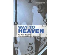 Juan Mayorga Way to Heaven (Tascabile) Oberon Modern Plays