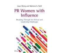 Juan Meng Marlene S. Neill PR Women with Influence (Tascabile)