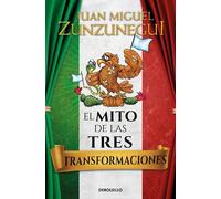 Juan Miguel Zun El mito de las tres transformaciones / The Myth of M (Tascabile)