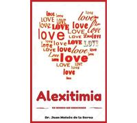 Juan Moisés de la Serna Alexitimia (Tascabile)