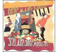 Juan Mosalini Jose - One Man's Tango-Best of Mosali