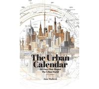 Juan Mullerat The Urban Calendar (Tascabile)