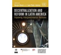 Juan P. Jiménez Decentralization and Reform in Latin America (Copertina rigida)