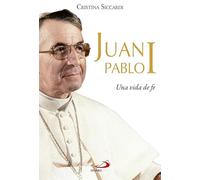 Juan Pablo I : una vida de fe: 76