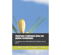 Juan Pablo Moltó Ripoll Josep Fitoterapia Tradicional China con pla (Tascabile)