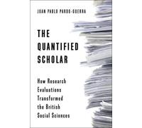 Juan Pablo Pardo-Guerra The Quantified Scholar (Tascabile)