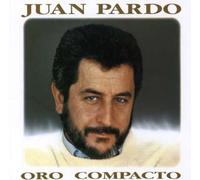 Juan Pardo - Oro Compacto [Import]
