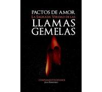 Juan Pedropablo "Pactos de Amor" (Tascabile) La Magia del Corazón