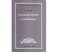 Juan Ramón Jiménez e il modernismo [Perfect Paperback] [Sep 01, 1996] Graffiedi,