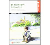 Juan Ramon Jimenez El iris magico/ The Magic Iris: Antologia Liric (Tascabile)