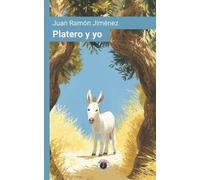 Juan Ramón Jiménez Platero y yo (Tascabile)