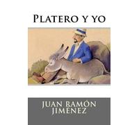 Juan Ramon Jimenez Platero y yo (Tascabile)
