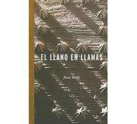 Juan Rulfo El Llano en Llamas (Tascabile)