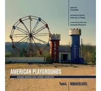 Juan-Sí González American Playgrounds (Tascabile) Fluxus