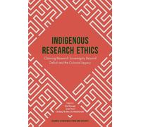 Juan Tauri Indigenous Research Ethics (Copertina rigida)