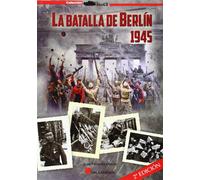 Juan Vázquez García Julio López Caeiro Manuel Tamariz Sá La Batalla de Berlín, 1