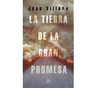 Juan Villoro La tierra de la gran promesa / The Land of Great Promis (Tascabile)