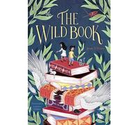 Juan Villoro Lawrence Schimel The Wild Book (Copertina rigida)