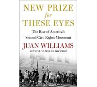 Juan Williams New Prize for These Eyes (Copertina rigida)