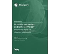 Juan Yan Bin Zhao Tianxi Novel Nanomaterials and Nanotechno (Copertina rigida)