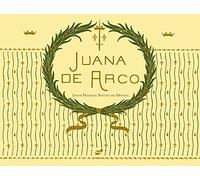 Juana de Arco/ Joan of Arc