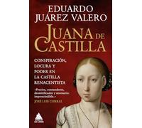 Juana de Castilla: Conspiración, locura y poder en la Castilla renacentista: 109