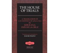 Juana Ines de la Cruz The House of Trials (Tascabile) Iberica