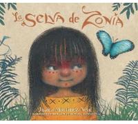 Juana Martinez-Neal La selva de Zonia (Copertina rigida)
