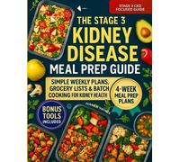 Juana R Haynes The Stage 3 Kidney Disease Meal Prep Guide (Tascabile)