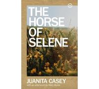 Juanita Casey The Horse of Selene (Tascabile)