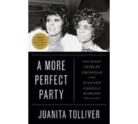 Juanita Tolliver A More Perfect Party (Copertina rigida)