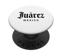 Juarez Messico Mexicali Ciudad Mexicano Como Chihuahua Aguila PopSockets PopGrip Adesivo