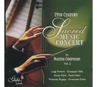 Jubal Orchestra/ Galea/ Jubal Male Choir - 19th Century Sacred Music By Maltese Composers 2