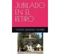 JUBILADO EN EL RETIRO